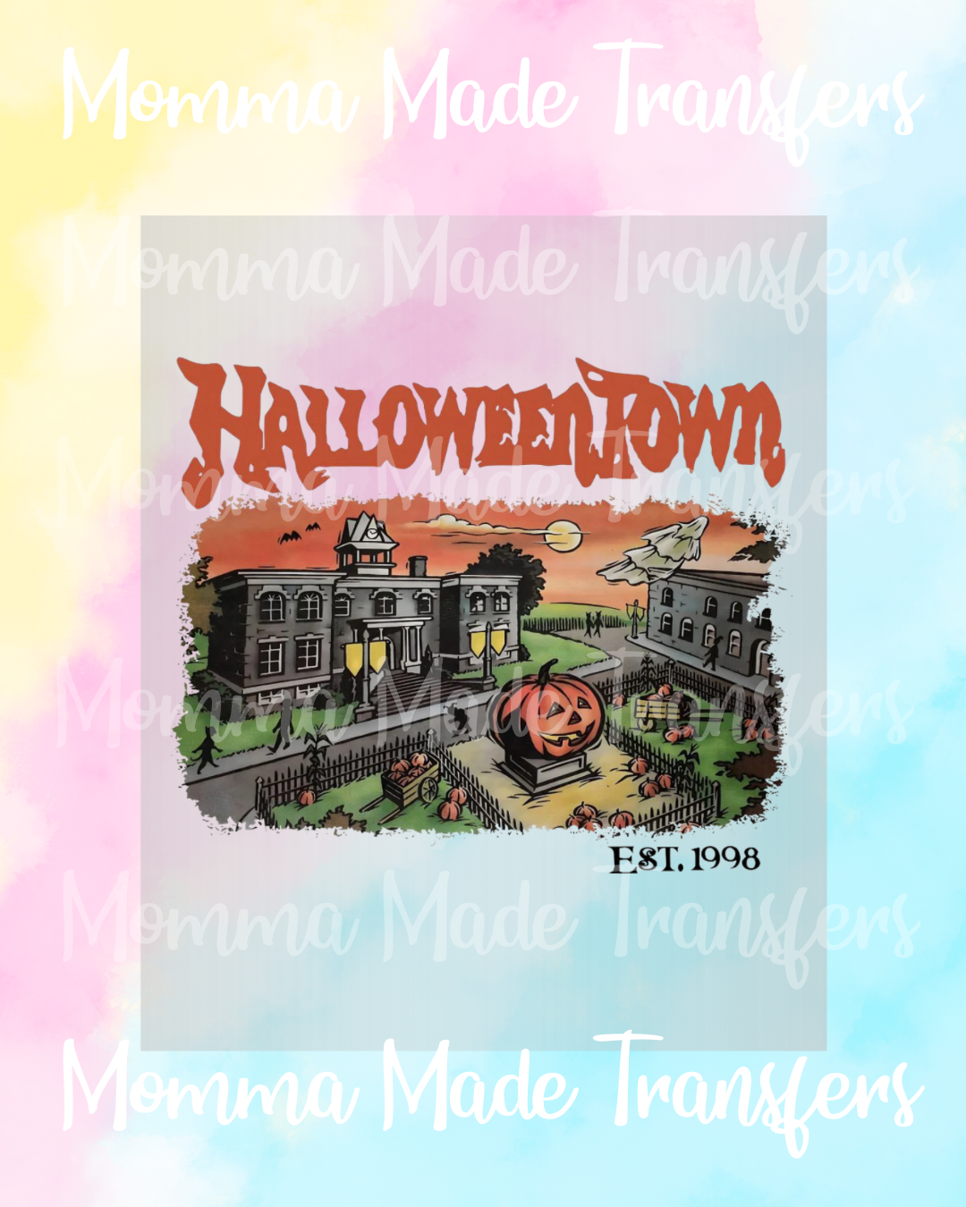 Halloweentown - DTF Transfer