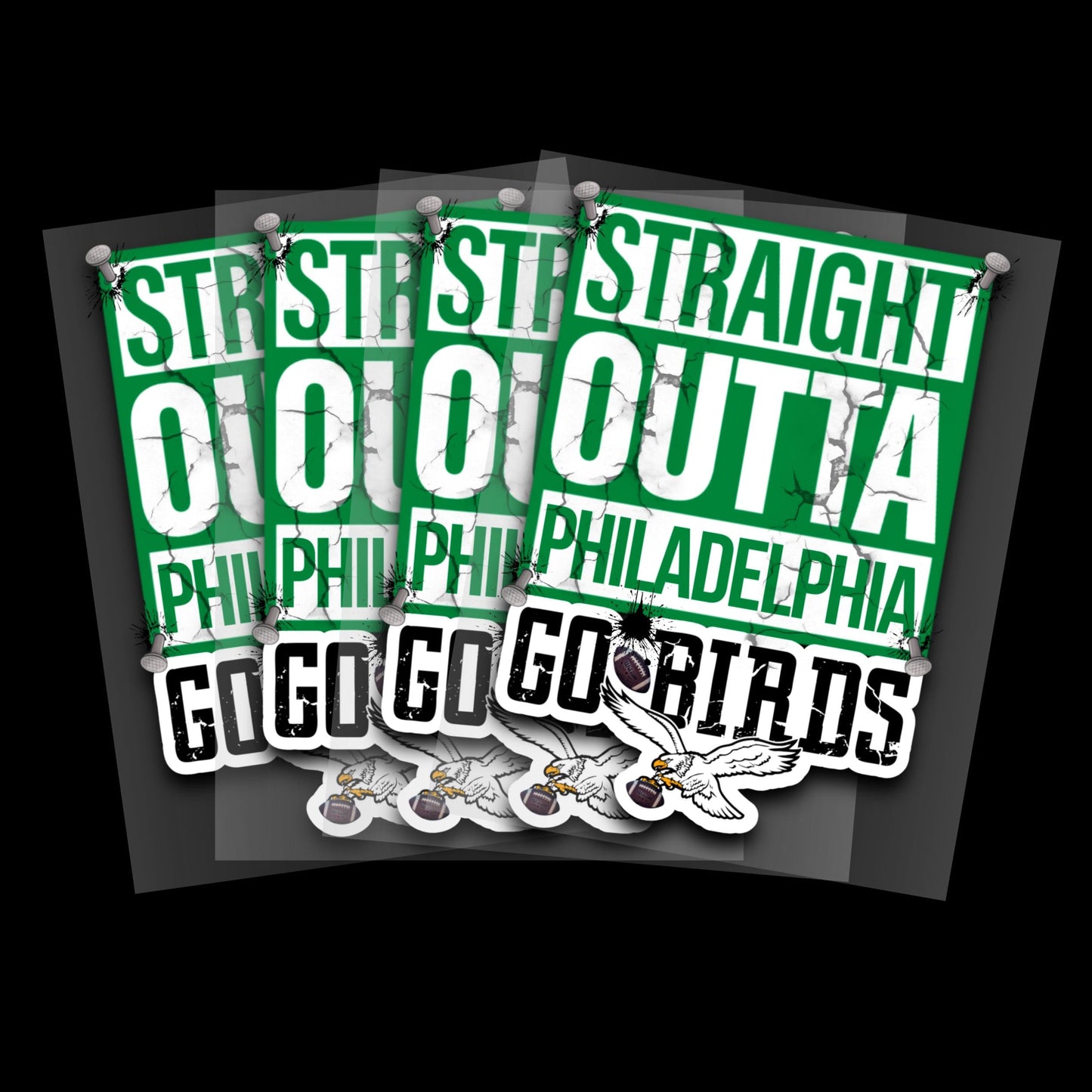 Straight Outta Philadelphia Go Birds - DTF TRANSFER