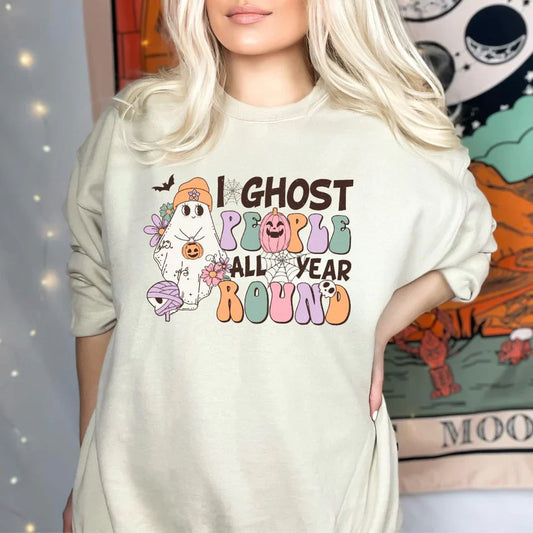 I Ghost People All Year Round - DTF Transfer