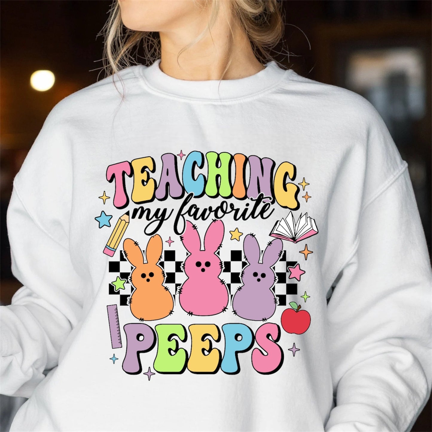 Teaching My Favorite Peeps - DTF TRANSFER